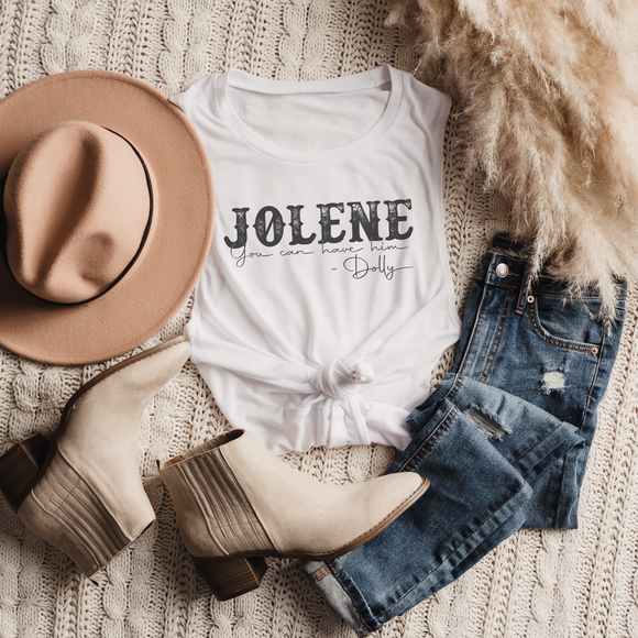 Jolene You Can Have Him Bella Canvas Muscle Tank Top: Small / White