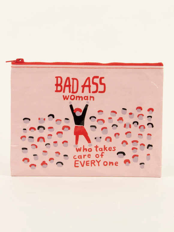 Blue Q - Bad Ass Woman Who Takes Care Of Everyone Zipper Pouch