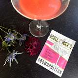 Noble Mick's Cosmopolitan