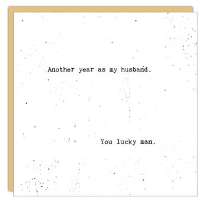 CARD -  ANOTHER YEAR AS MY HUSBAND